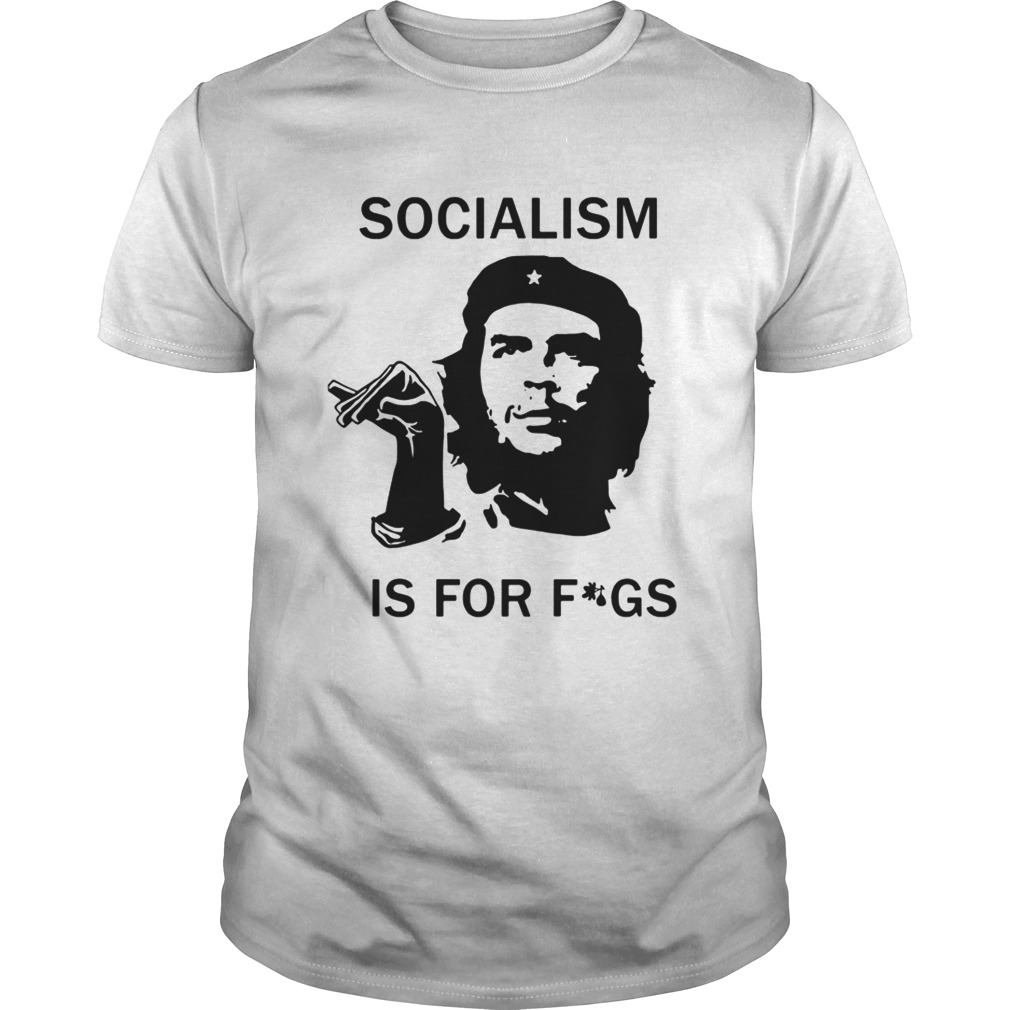 Socialism Is For Figs T-Shirt