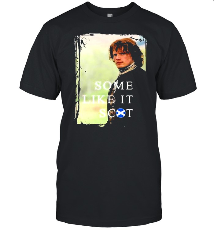 Some Like It Jamie Scot T-Shirt