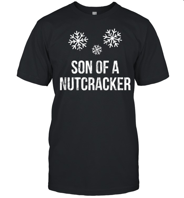 Son Of A Nutcracker, Christmas T-Shirt