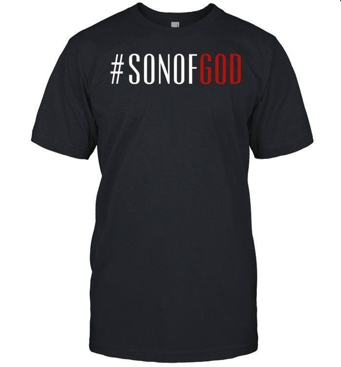 Son Of God T-Shirt