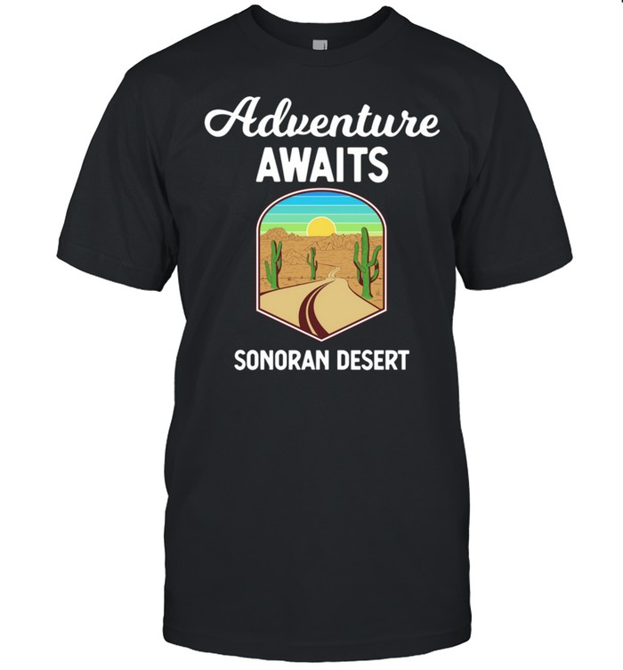 Sonoran Desert Adventure Weekend Vacation T-Shirt