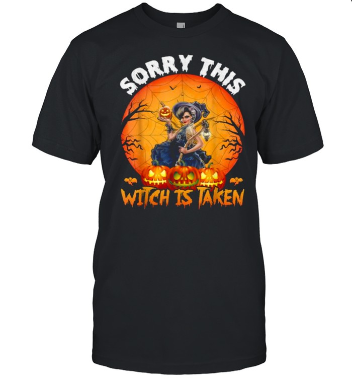 Sorry This Witch Is Taken Halloween T-Shirt