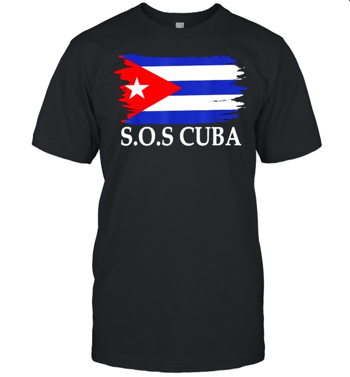 Sos Cuba Cuba Flag Cuban Pride T-Shirt Sos Cuba Cuba Flag Cuban Pride T-Shirt