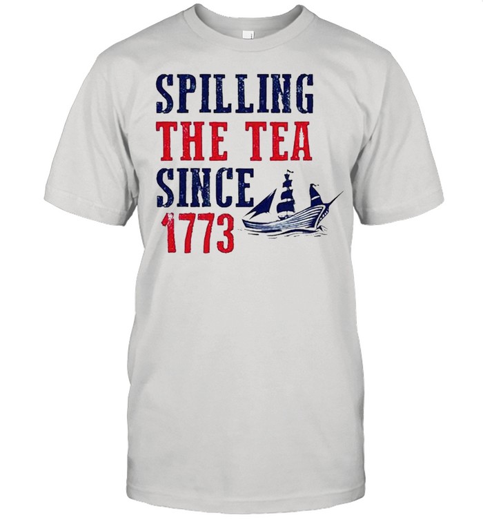Spilling The Test Since 1773 T-Shirt Spilling The Test Since 1773 T-Shirt