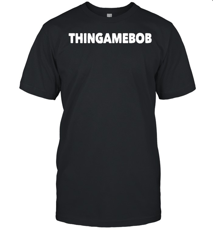 Thingamebob Saying Forgetful Slang Word Statement T-Shirt