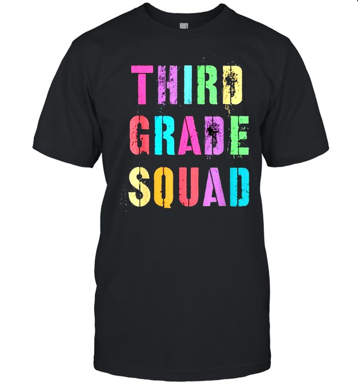 Third Grade Squad T-Shirt
