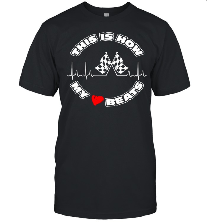 This Is How My Love Beats T-Shirt