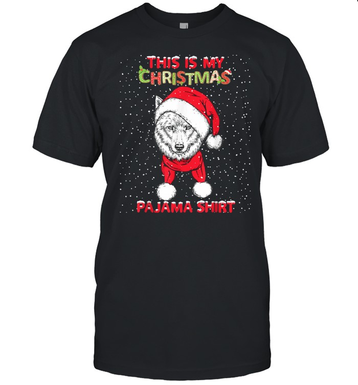 This Is My Christmas Pajama Wolf With Santa Hate T-Shirt
