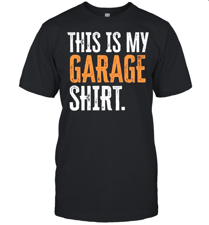 This Is My Garage T-Shirt T-Shirt