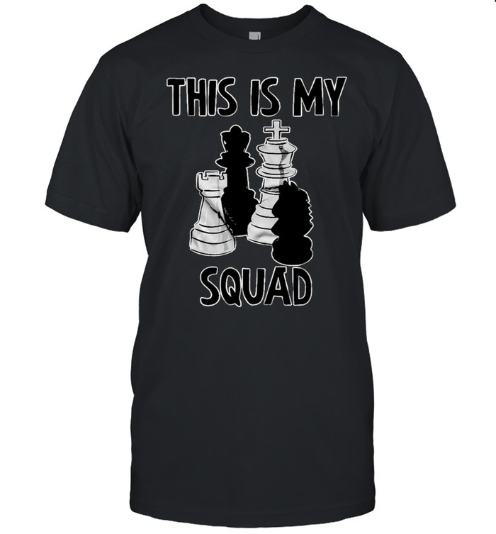 This Is My Squad Chess T-Shirt