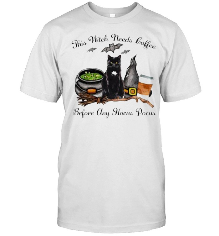 This Witch Needs Coffee Before Any Hocus Pocus Cat T-Shirt