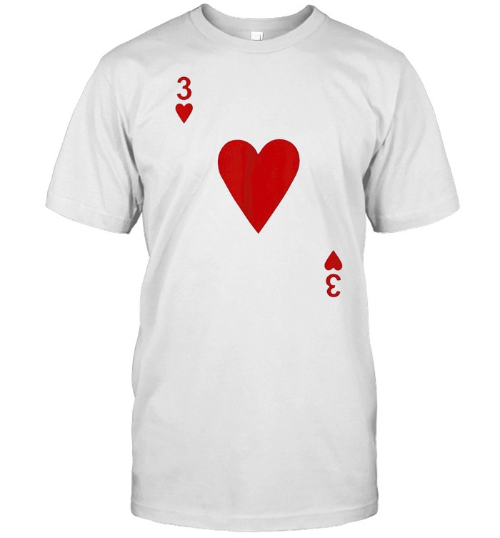 Three Of Hearts Blackjack Playing Cards T-Shirt Three Of Hearts Blackjack Playing Cards T-Shirt