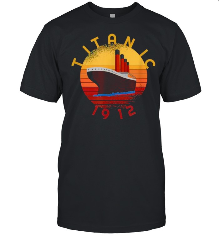 Titanic 1912 Lovers Vintage Sunset T-Shirt Titanic 1912 Lovers Vintage Sunset T-Shirt