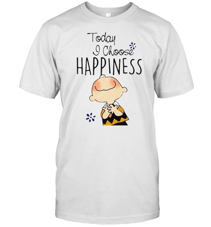 Today I Choose Happiness Snoopy T-Shirt