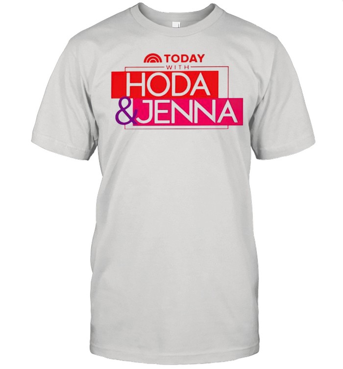 Today With Hoda And Jenna T-Shirt