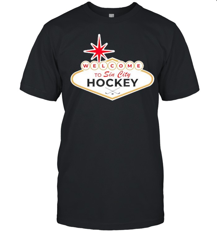 Welcome To Sin City Hockey T-Shirt