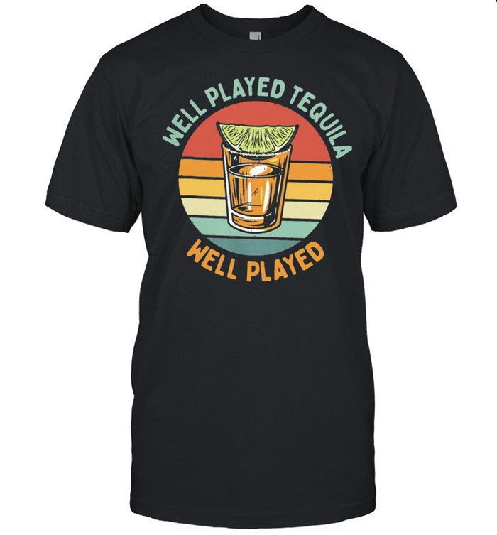 Well Played Tequila Well Plated Vintage T-Shirt Well Played Tequila Well Plated Vintage T-Shirt