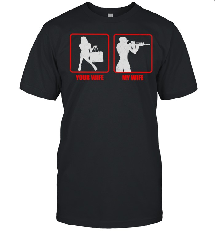 Your Wife My Wife T-Shirt