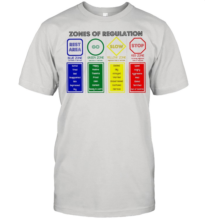 Zones Of Regulation Rest Area Go Slow Stop T-Shirt Zones Of Regulation Rest Area Go Slow Stop T-Shirt