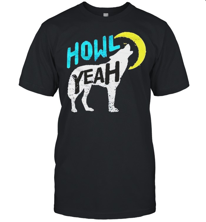 Howl Yeah Wolf Conservation Official Wolf Conservation T-Shirt Howl Yeah Wolf Conservation Official Wolf Conservation T-Shirt