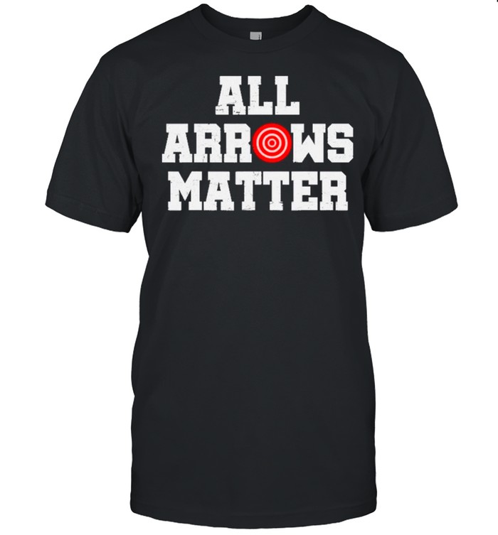 Hunting All Arrows Matter 2021 T-Shirt