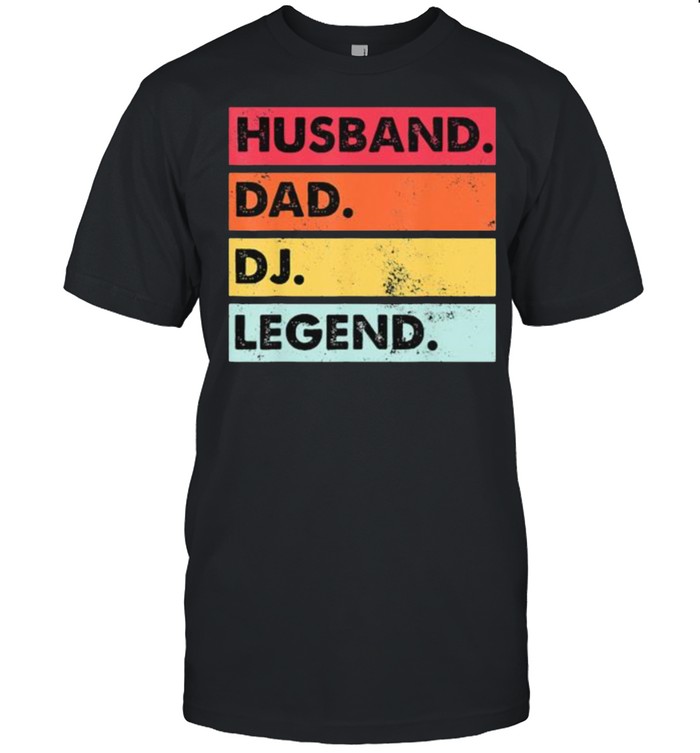 Husband Dad Dj Legend Vintage T-Shirt Husband Dad Dj Legend Vintage T-Shirt