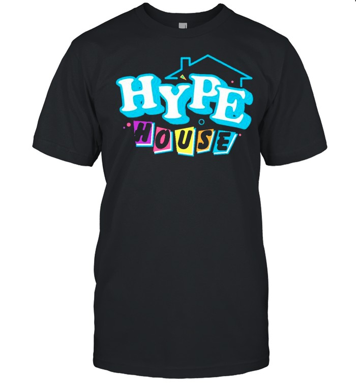 Hype House T-Shirt