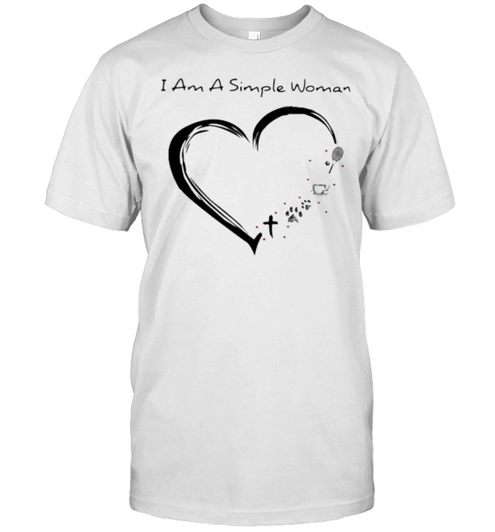I Am A Simple Woman Tennis Coffee Dog T-Shirt I Am A Simple Woman Tennis Coffee Dog T-Shirt