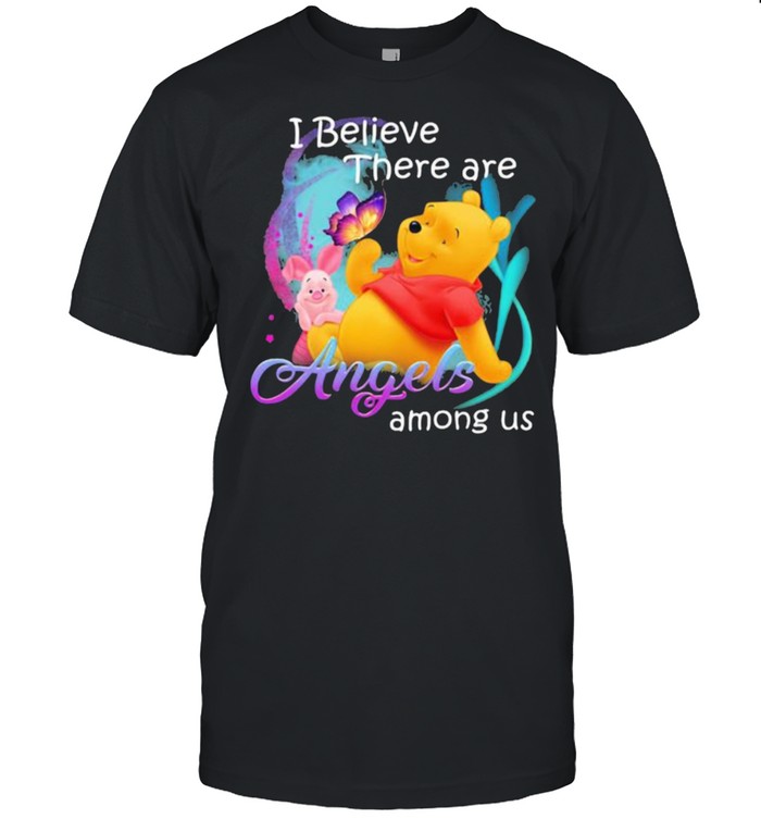 I Believe There Are Angels Among Us Piglet And Bear Pool T-Shirt
