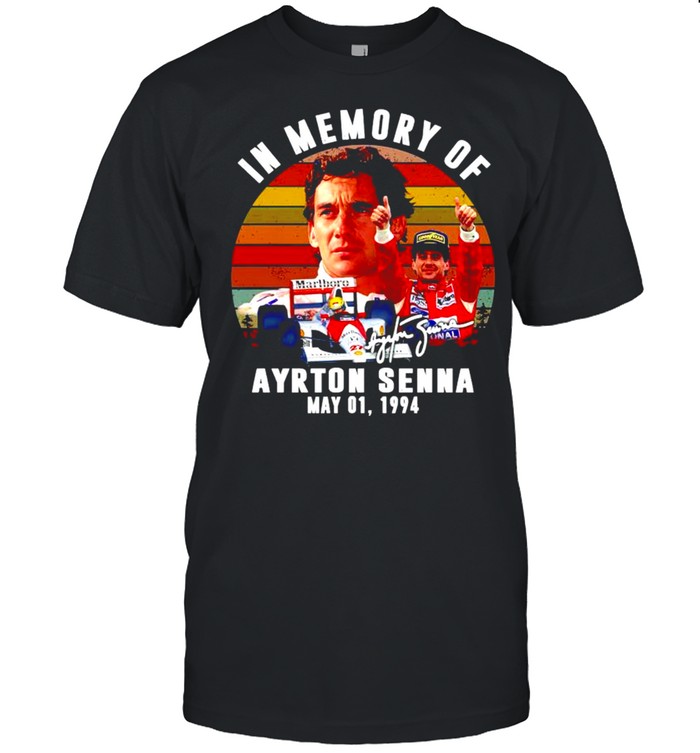 In Memory Of Ayrton Senna May 01 1994 T-Shirt