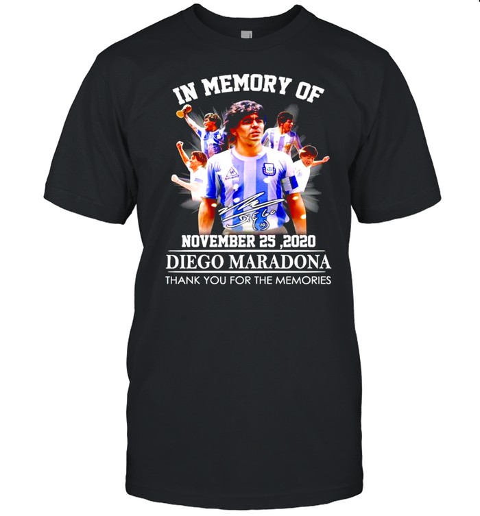 In Memory Of Diego Maradona November 25 2020 T-Shirt