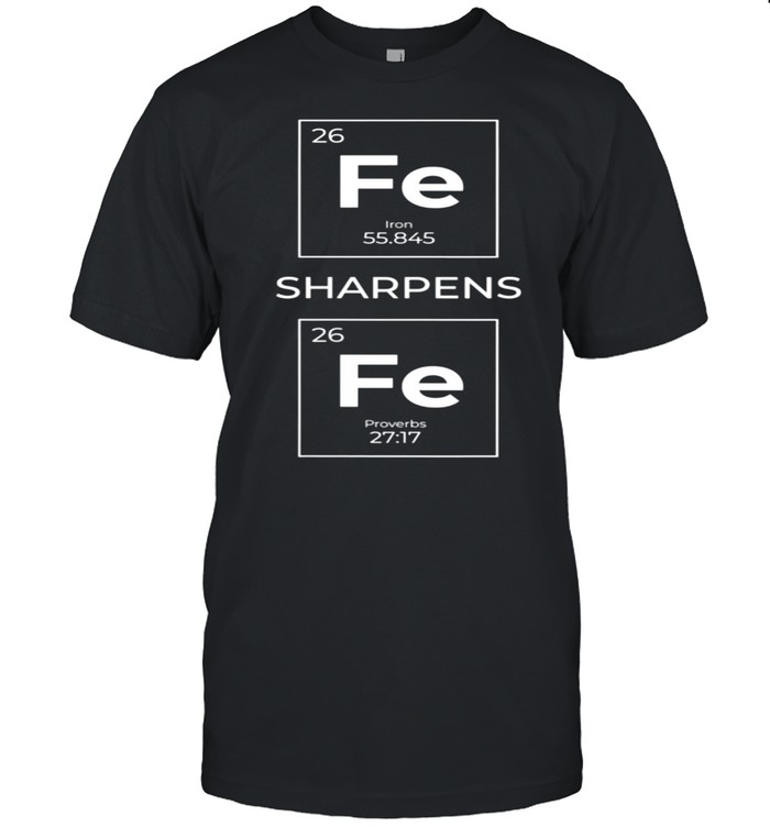Iron Sharpens Iron Christian Design T-Shirt
