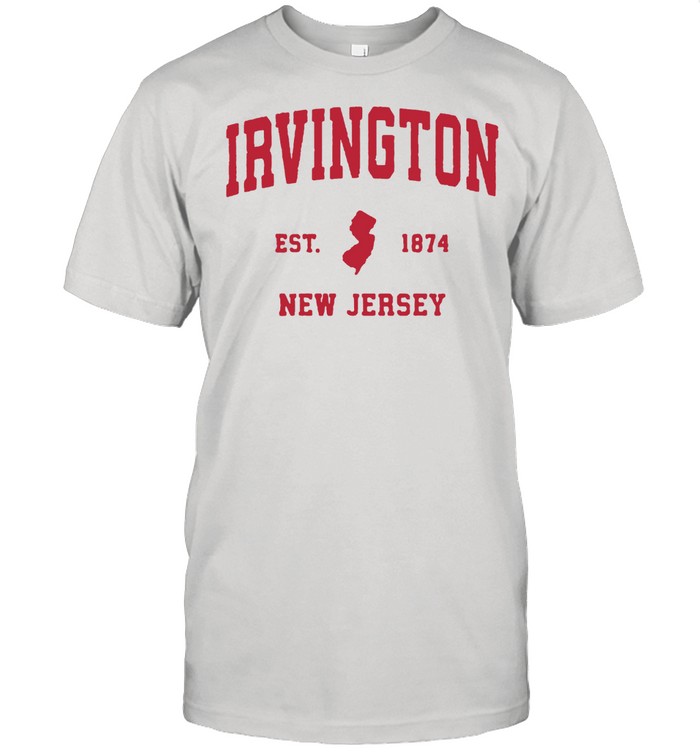 Irvington New Jersey 1874 Nj Vintage Sports T-Shirt