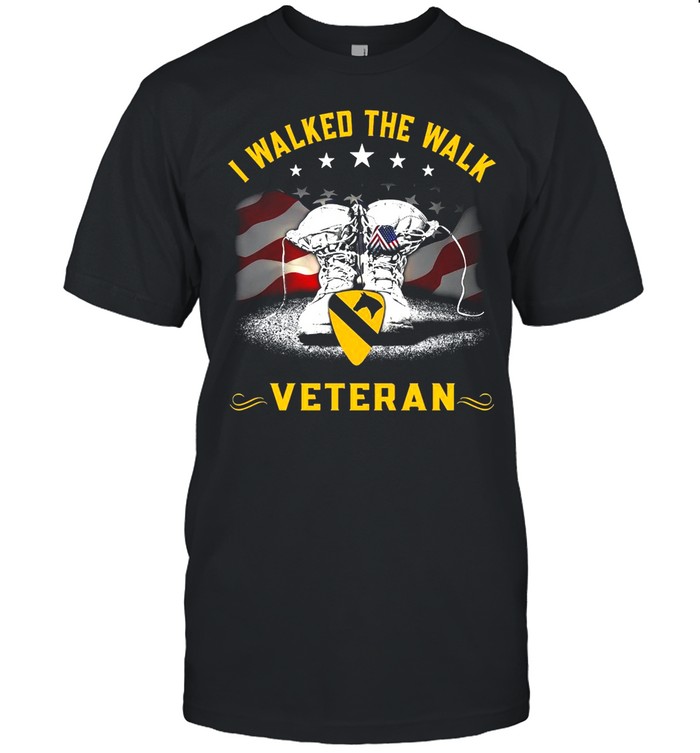 I Walked The Walk Veteran T-Shirt