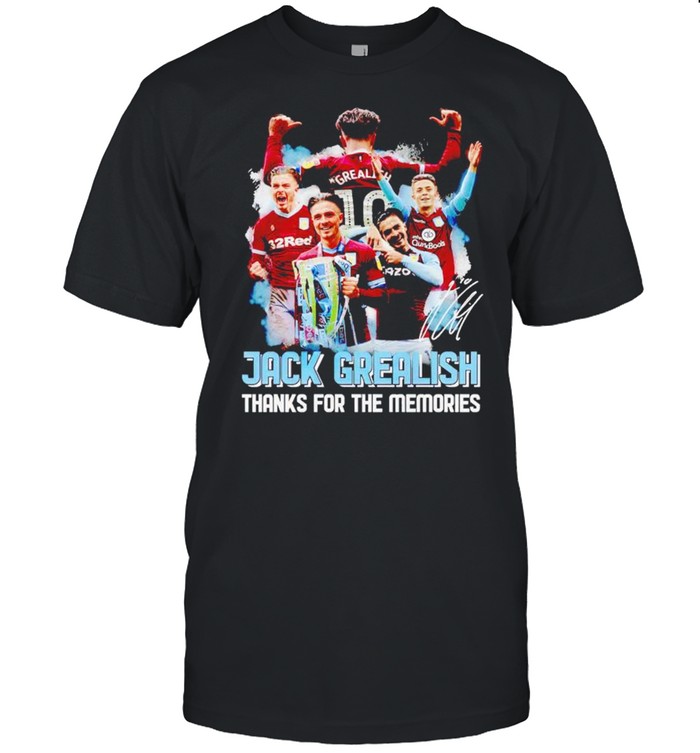 Jack Grealish Thanks For The Memories T-Shirt