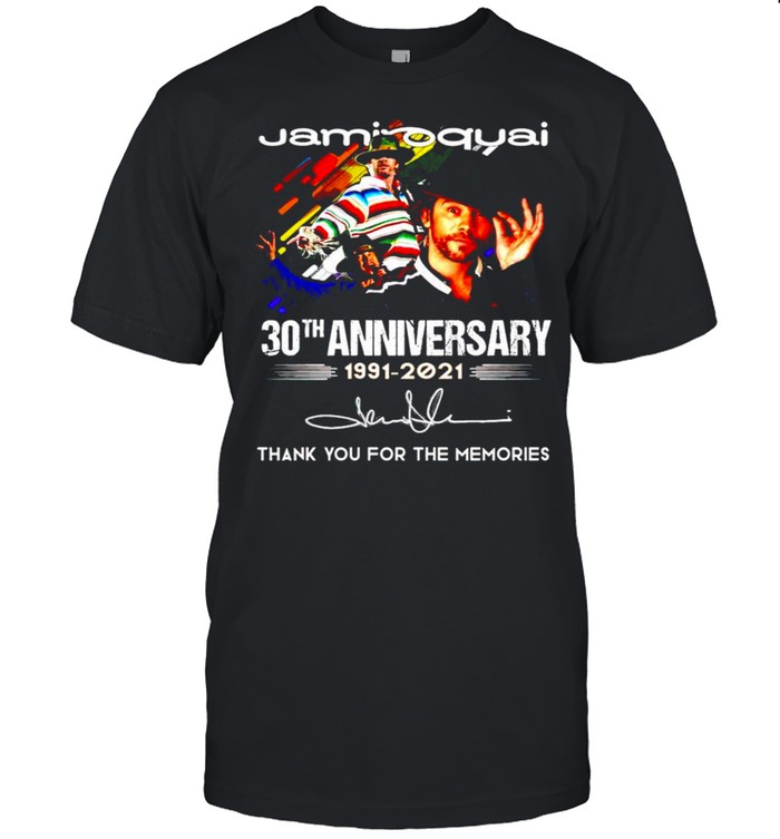 Jamiroquai 30Th Anniversary 1991 2021 Thank You For The Memories T-Shirt