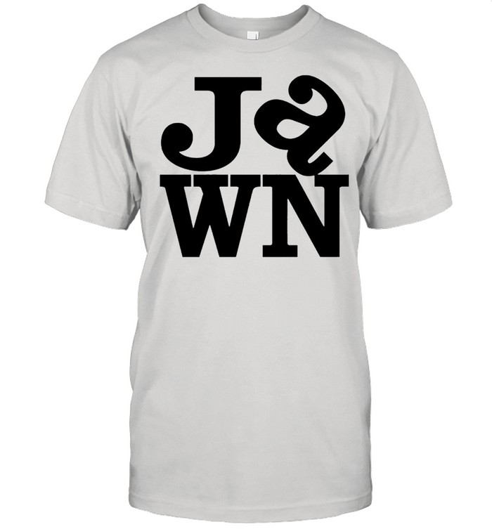 Jawn T-Shirt