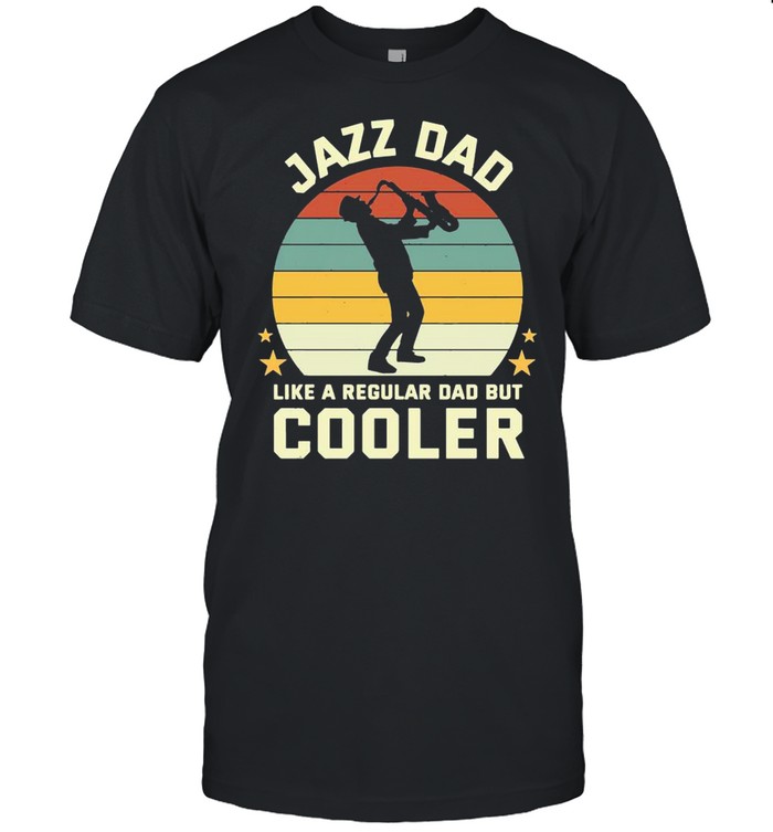 Jazz Dad Like A Regular Dad But Cooler Vintage T-Shirt