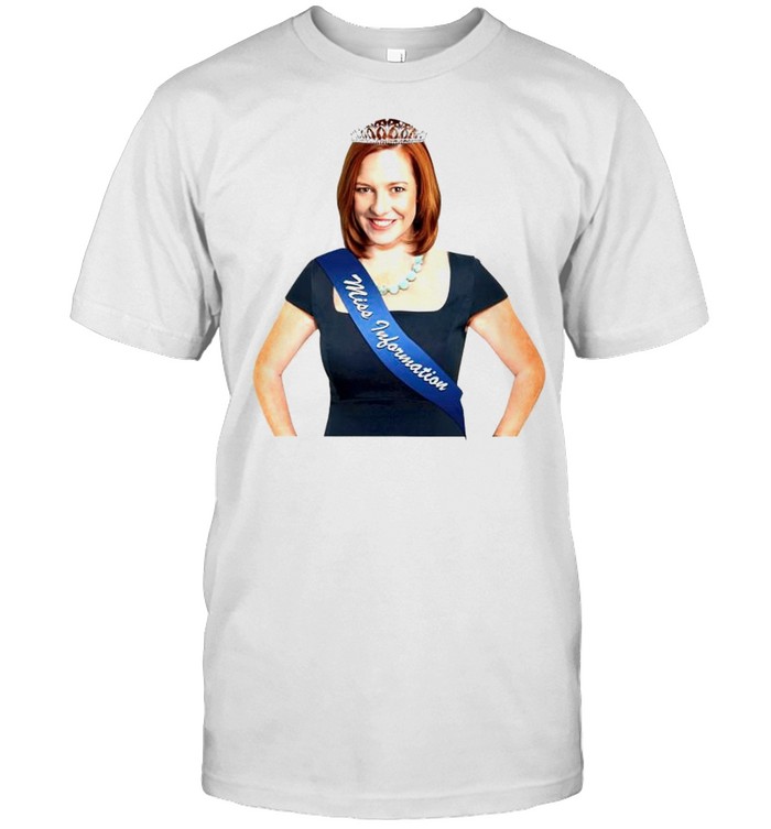 Jen Psaki Miss Information T-Shirt