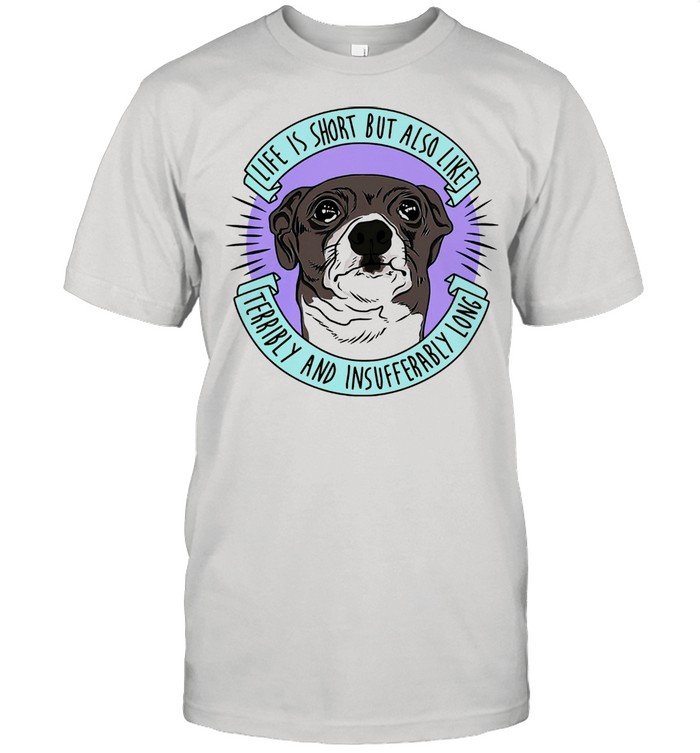 Jenna Marbles Life Is Short But Also Like Terribly And Insufferably Long At The Same Time T-Shirt