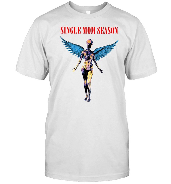 Jesse James West Single Mom Season T-Shirt
