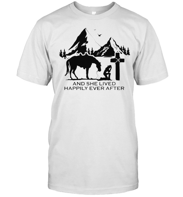 Jesus Horse And She Lived Happily Ever After T-Shirt