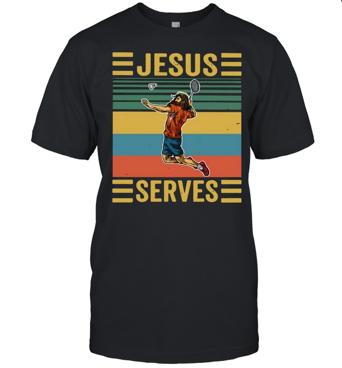 Jesus Serves Badminton Vintage Retro T-Shirt