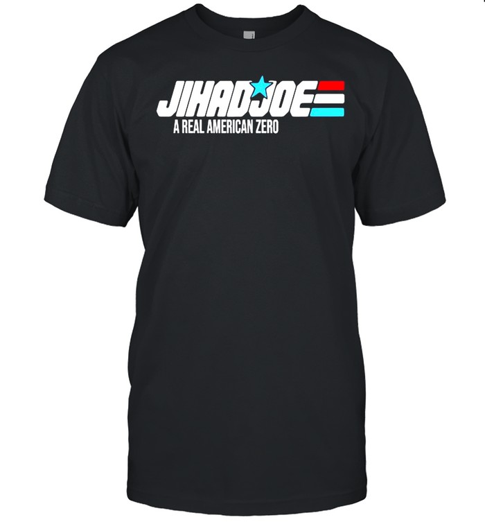 Jihad Joe A Real American Zero T-Shirt