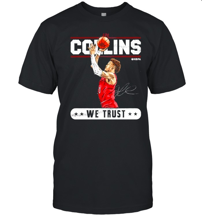 John Collins In Collins We Trust T-Shirt