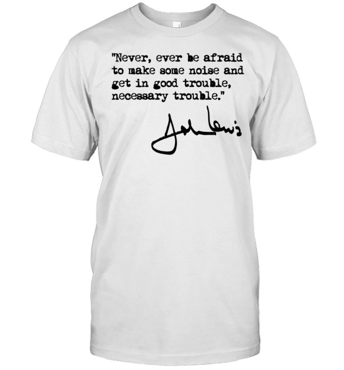 John Lewis Make Some Noise T-Shirt