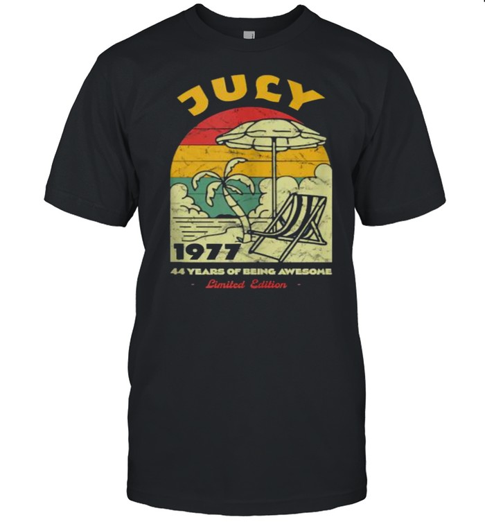 July 1977 44 Years Of Being Awesome Birthday Vintage T-Shirt July 1977 44 Years Of Being Awesome Birthday Vintage T-Shirt