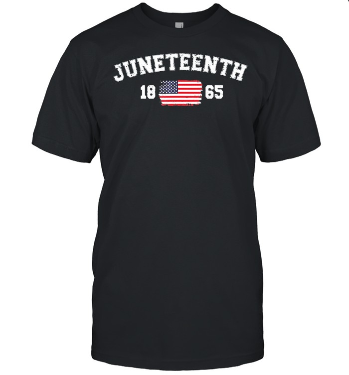 Juneteenth And American Flag 1865 T-Shirt