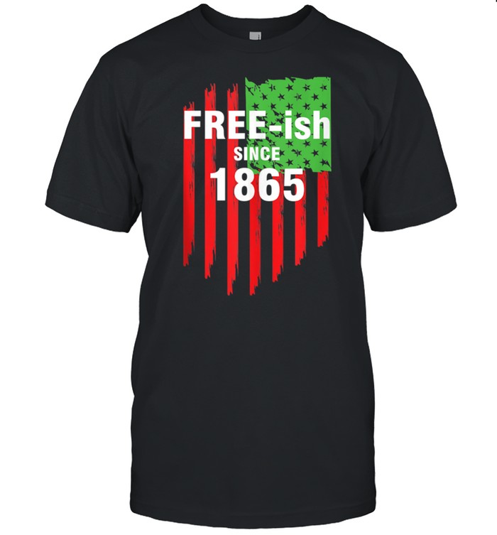 Juneteenth Freedom Day 1865 Flag African American Blm T-Shirt Juneteenth Freedom Day 1865 Flag African American Blm T-Shirt