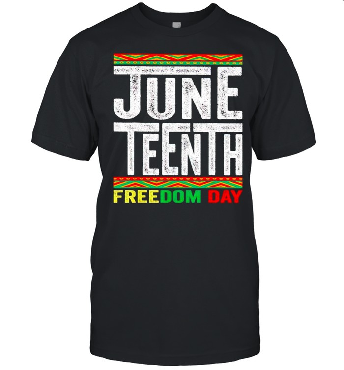 Juneteenth Freedom Day T-Shirt